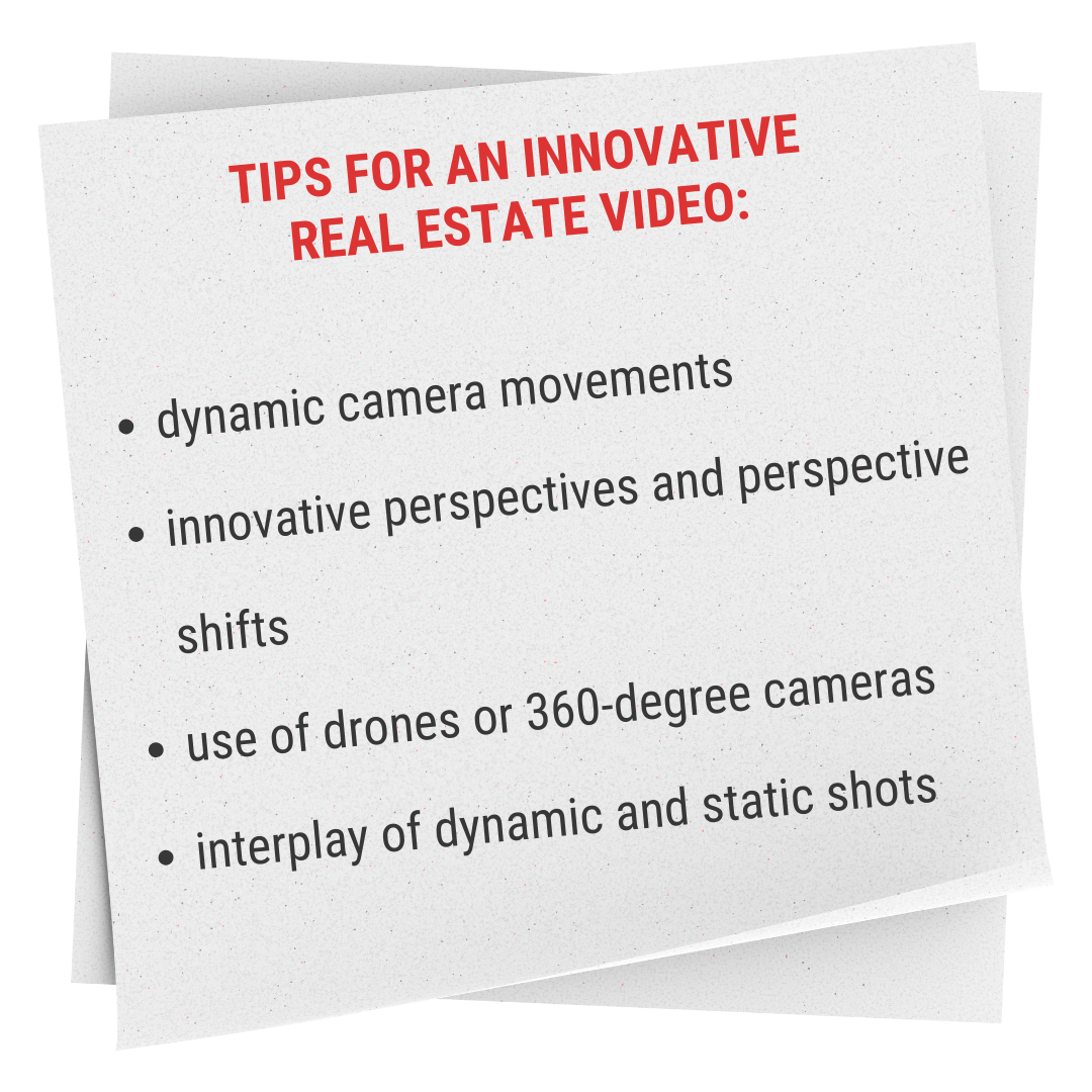 tips for an innovative real estate video