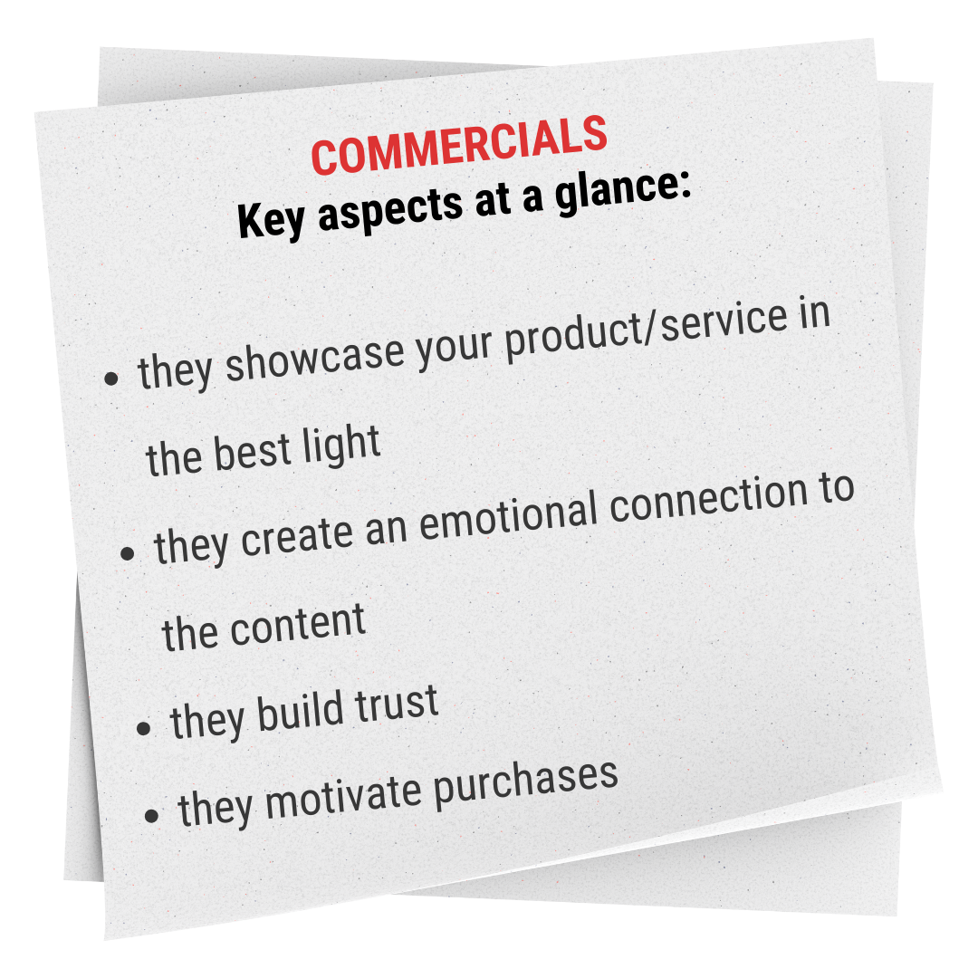 Commercials - key aspects at a glance