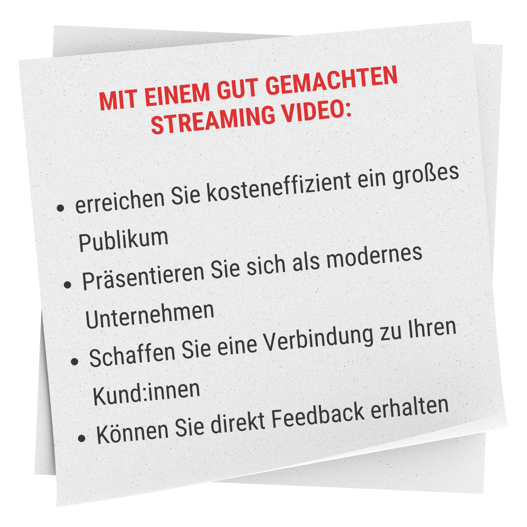 Mit einem gut gemachten Streaming Video: